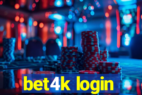 bet4k login